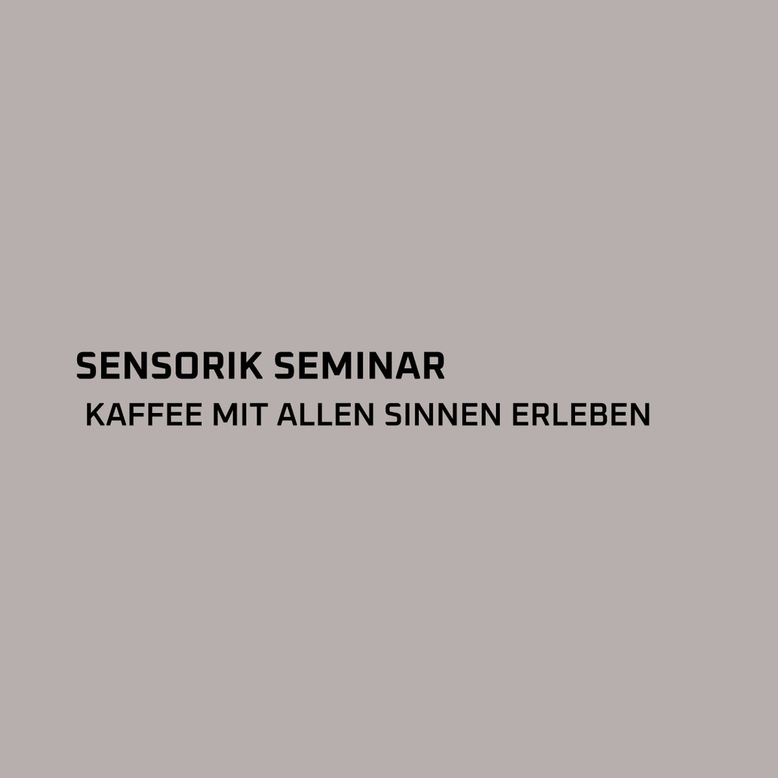Sensorik-Seminar-Kaffee-mit-allen-Sinnen-erleben-Schwarzwild-Kaffeeroesterei